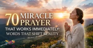 70-miracle-prayer-that-works-immediately-words-that-shift-reality