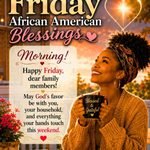 Prayerful African American Spiritual Friday Blessings